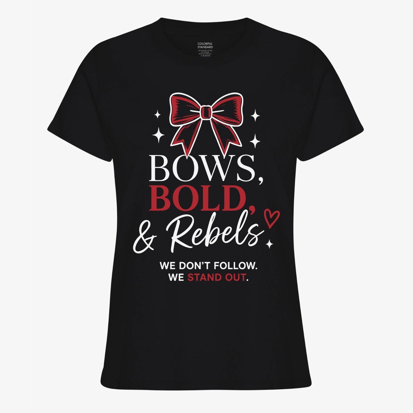 2026 BOWS, BOLD & REBELS - BLACK | TEE