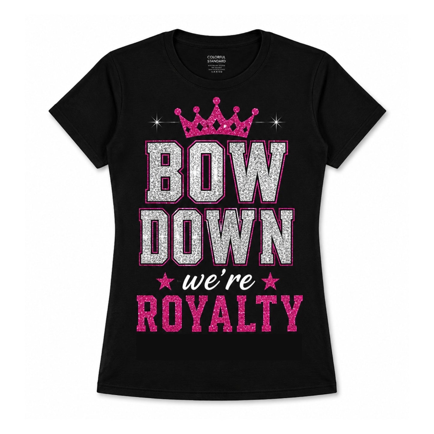 2026 ROYALTY BOW DOWN WE ARE ROYALTY - BLACK | TEE