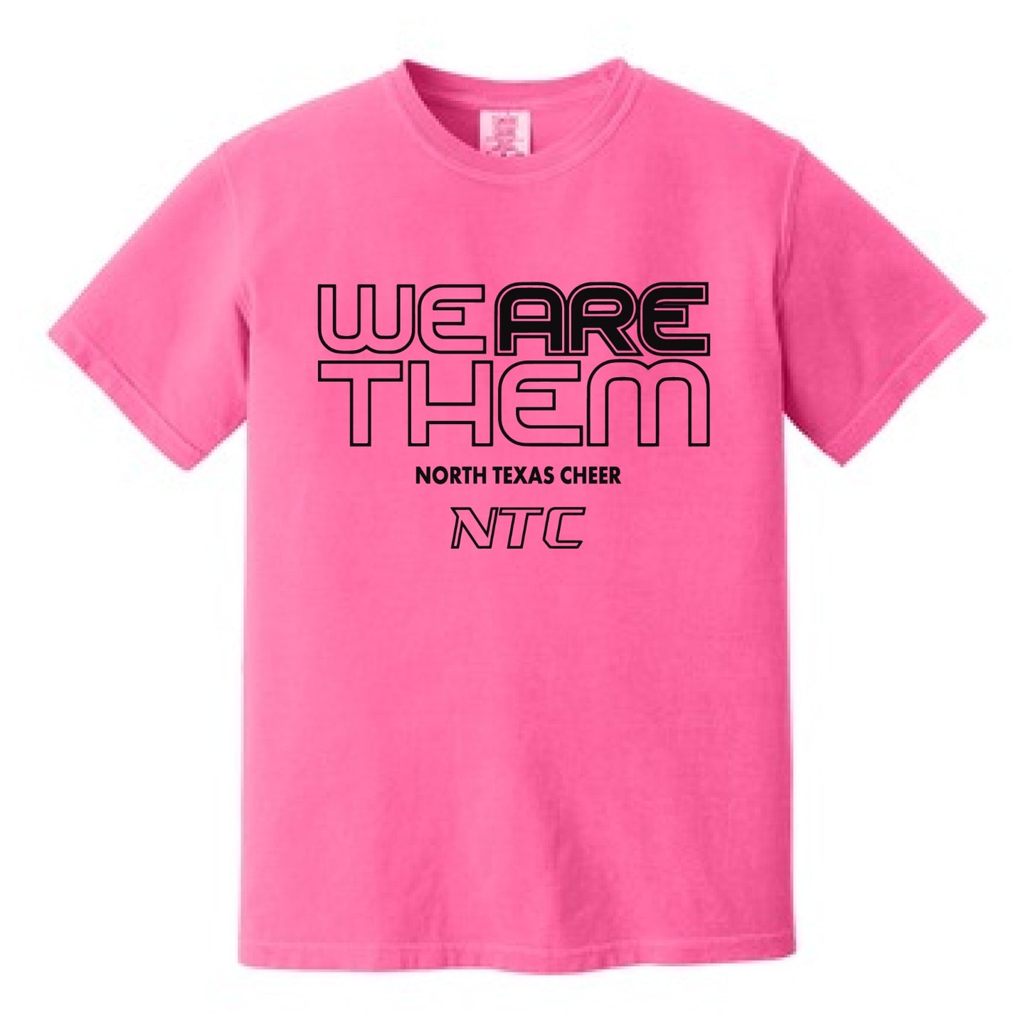 2025 WE ARE THEM - NEON PINK | TEE