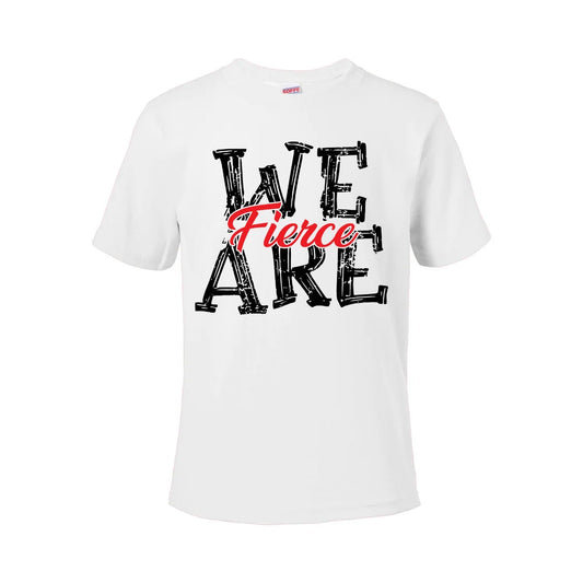 2025 WE ARE FIERCE NAMES - WHITE