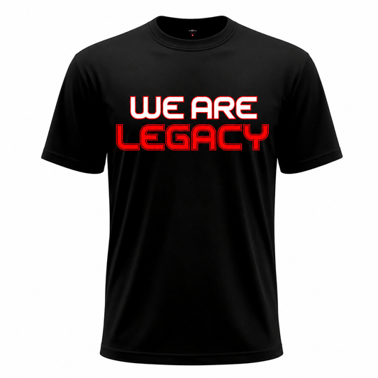 2026 WE ARE LEGACY - BLACK