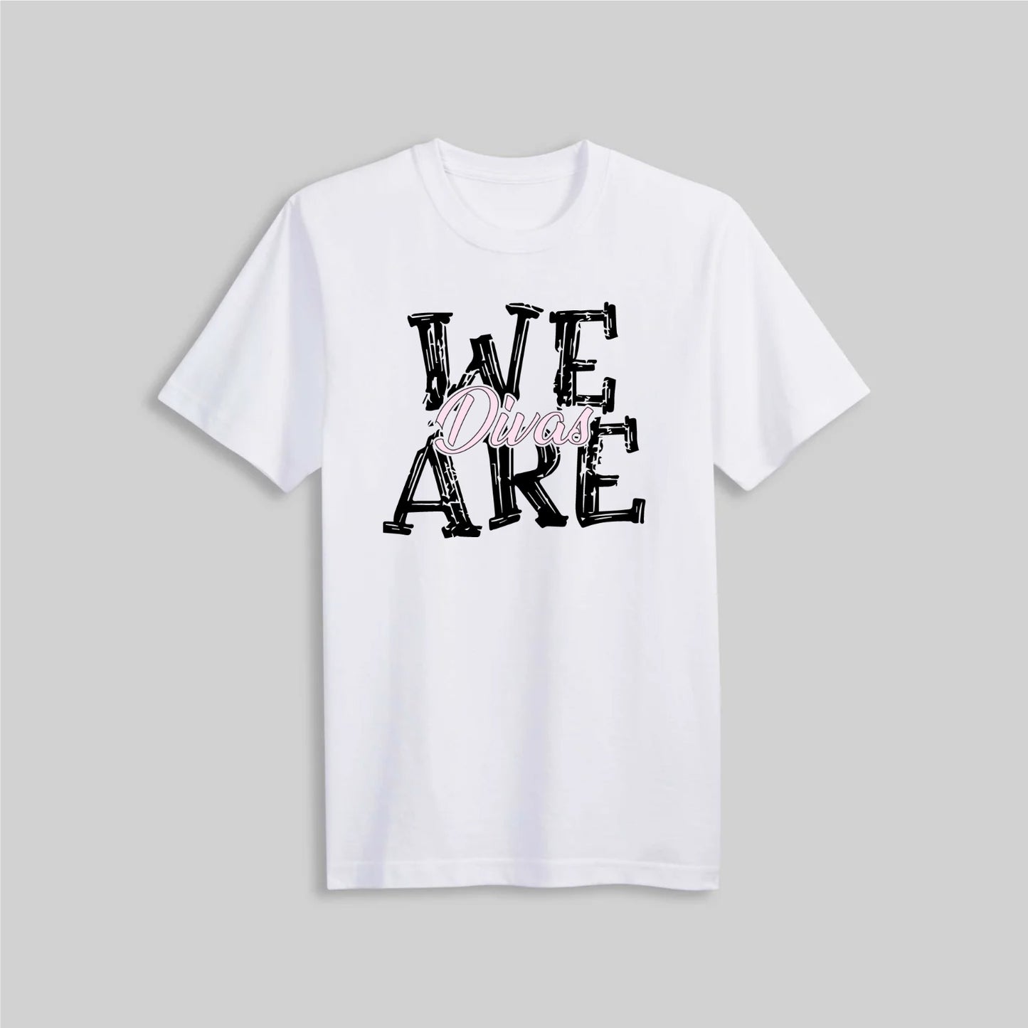 2026 WE ARE DIVAS - WHITE | TEE